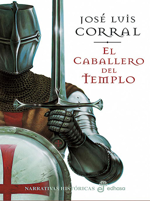 Title details for El caballero del templo by José Luis Corral - Available